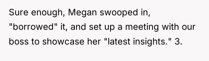 Sure enough, Megan swooped in, "borrowed" it, and set up...