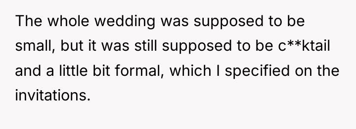 The whole wedding was supposed to be small, but it...
