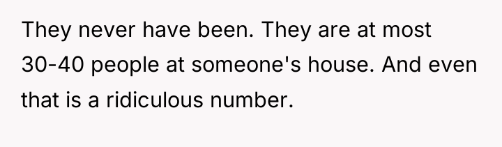 They never have been. They are at most 30-40 people...