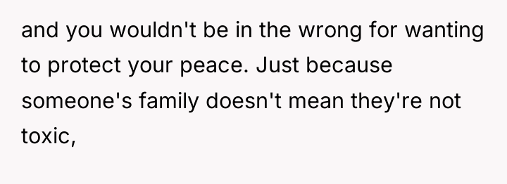 and you wouldn't be in the wrong for wanting to...