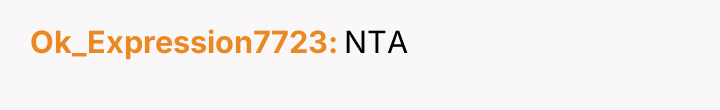 Ok_Expression7723 NTA