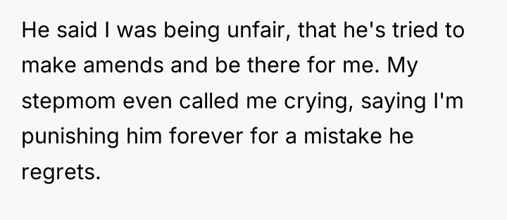 He said I was being unfair, that he's tried to...