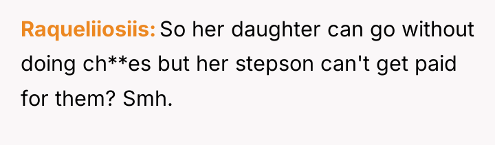 Raqueliiosiis So her daughter can go without doing ch**es but...