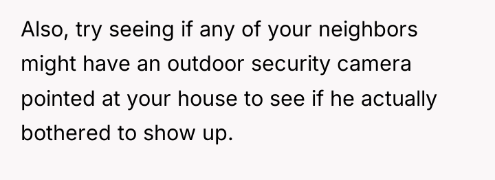 Also, try seeing if any of your neighbors might have...