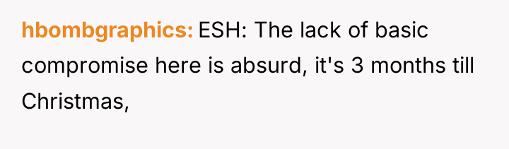 hbombgraphics ESH: The lack of basic compromise here is absurd,...