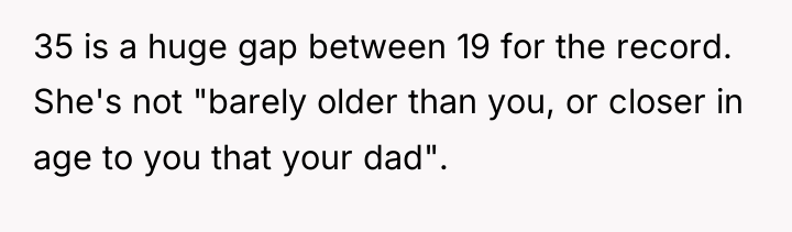 35 is a huge gap between 19 for the record....