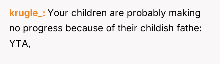 krugle_ Your children are probably making no progress because of...