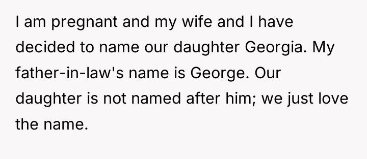 I am pregnant and my wife and I have decided...