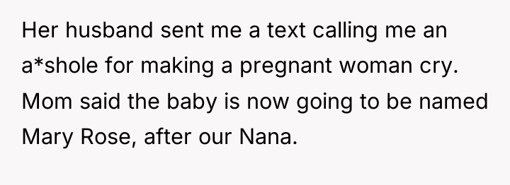Her husband sent me a text calling me an a*shole...