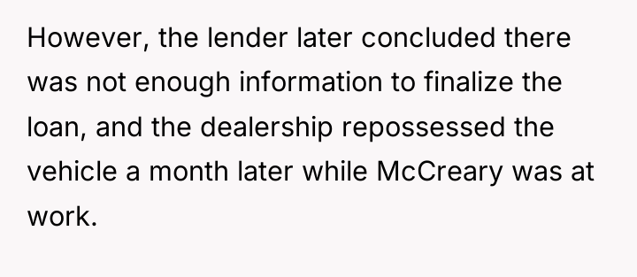 However, the lender later concluded there was not enough information...