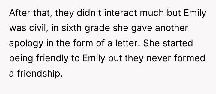 After that, they didn't interact much but Emily was civil,...