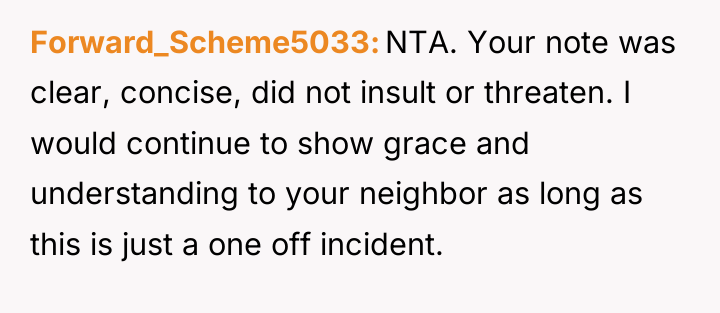 Forward_Scheme5033 NTA. Your note was clear, concise, did not insult...