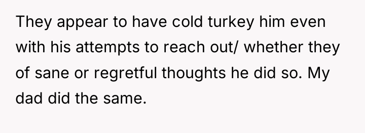 They appear to have cold turkey him even with his...