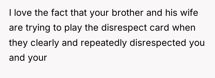 I love the fact that your brother and his wife...