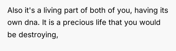 Also it's a living part of both of you, having...