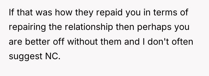 If that was how they repaid you in terms of...