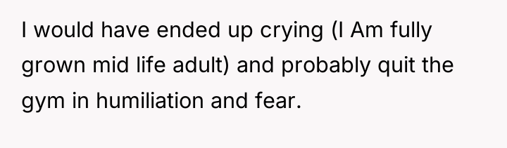 I would have ended up crying (I Am fully grown...