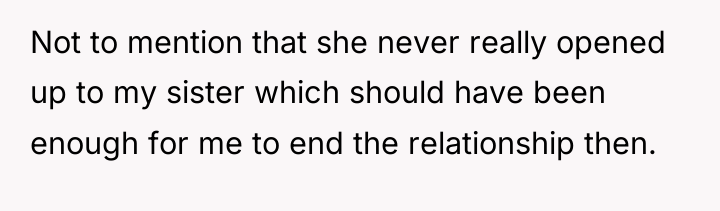 Not to mention that she never really opened up to...