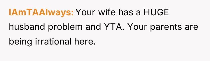 IAmTAAlways Your wife has a HUGE husband problem and YTA....