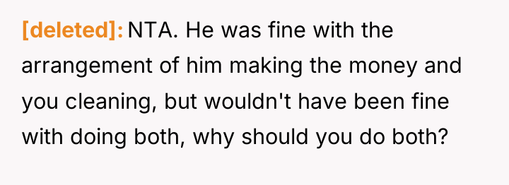 [deleted] NTA. He was fine with the arrangement of him...