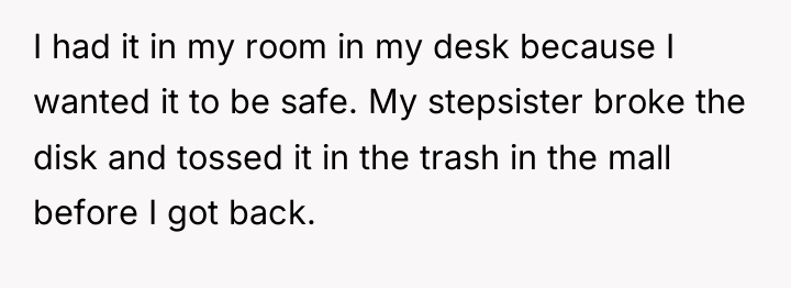 I had it in my room in my desk because...