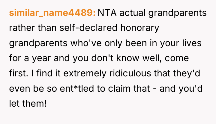 similar_name4489 NTA actual grandparents rather than self-declared honorary grandparents who've...