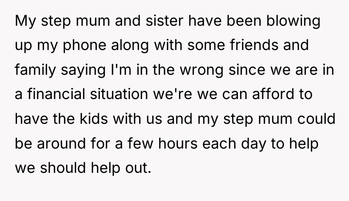 My step mum and sister have been blowing up my...