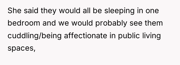 She said they would all be sleeping in one bedroom...
