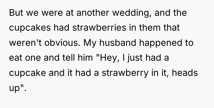 But we were at another wedding, and the cupcakes had...