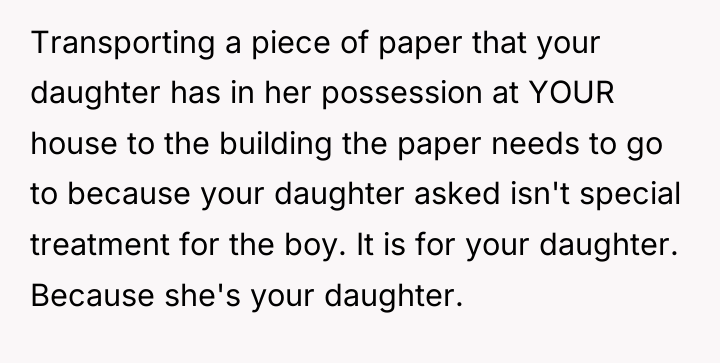 Transporting a piece of paper that your daughter has in...