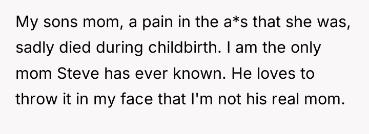 My sons mom, a pain in the a*s that she...