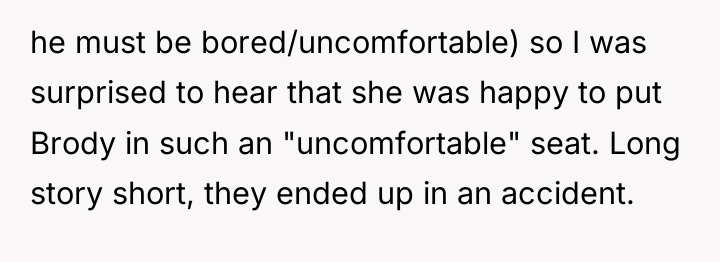 he must be bored/uncomfortable) so I was surprised to hear...