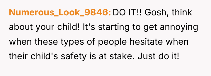 Numerous_Look_9846 DO IT!! Gosh, think about your child! It's starting...