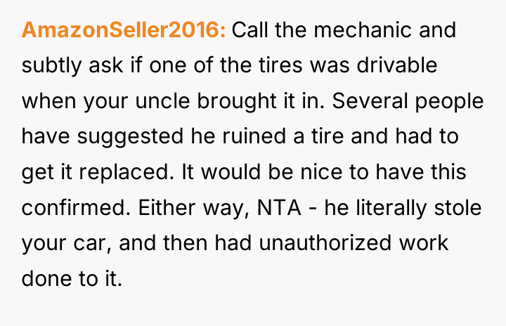 AmazonSeller2016 Call the mechanic and subtly ask if one of...