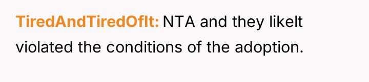 TiredAndTiredOfIt NTA and they likelt violated the conditions of the...