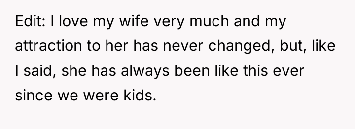 Edit: I love my wife very much and my attraction...