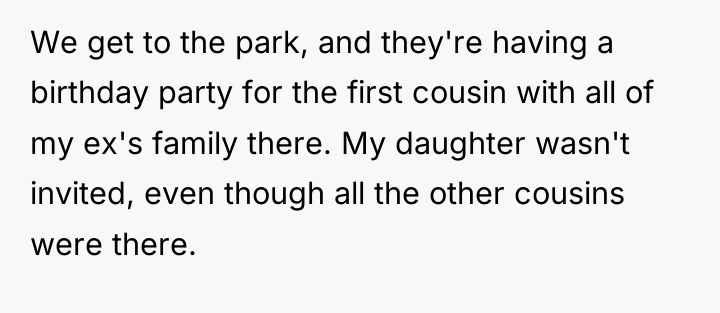 We get to the park, and they're having a birthday...