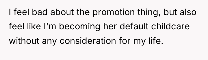 I feel bad about the promotion thing, but also feel...