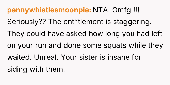 pennywhistlesmoonpie NTA. Omfg!!!! Seriously?? The ent*tlement is staggering. They could...