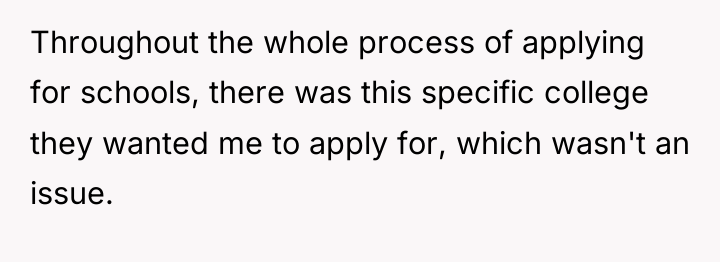 Throughout the whole process of applying for schools, there was...