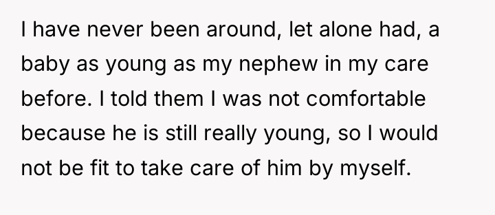 I have never been around, let alone had, a baby...