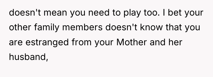 doesn't mean you need to play too. I bet your...