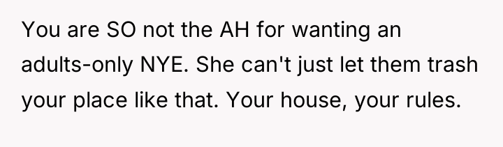 You are SO not the AH for wanting an adults-only...