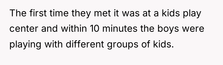 The first time they met it was at a kids...