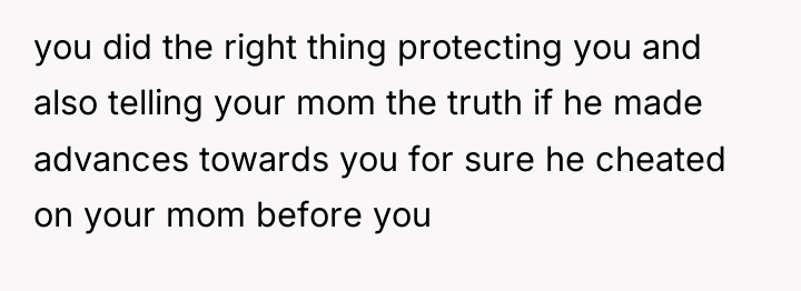 you did the right thing protecting you and also telling...