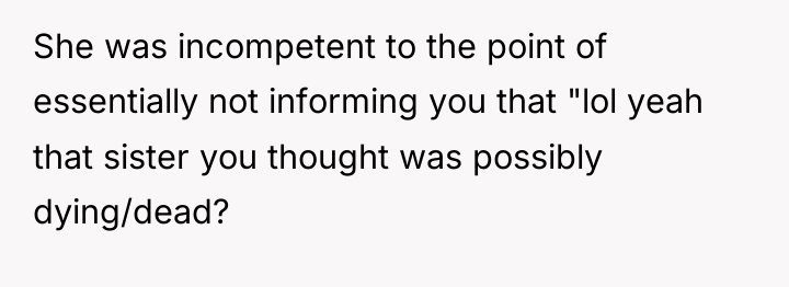 She was incompetent to the point of essentially not informing...