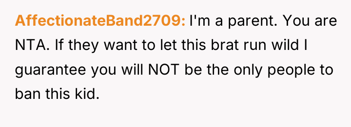 AffectionateBand2709 I'm a parent. You are NTA. If they want...