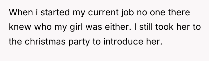 When i started my current job no one there knew...