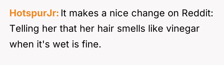 HotspurJr It makes a nice change on Reddit: Telling her...