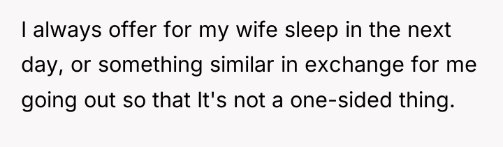 I always offer for my wife sleep in the next...